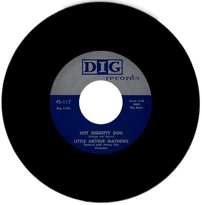 LITTLE ARTHUR MATTHEWS ''HOT DIGGITTY DOG c/w BAD BAD BULLDOG'' 1956 R&B