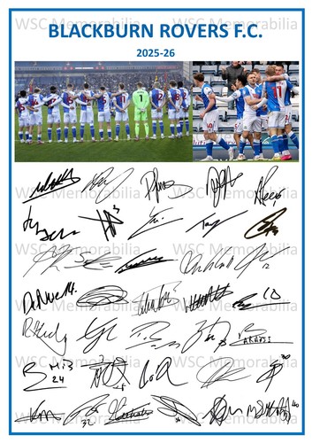 11727. Blackburn Rovers Signed Team Sheets (A4 Prints) CHOOSE A SEASON 1994-2026
