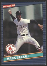 Mark Clear #493 1986 Donruss Boston Red Sox