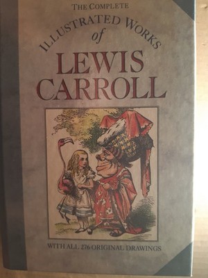 The Complete Illustrated Works of Lewis Carroll