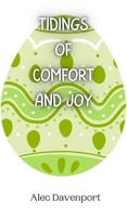 Alec Davenport | Tidings Of Comfort And Joy | Buch | Englisch (2024)