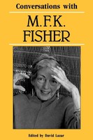 M. F. K. Fisher | Conversations With M. F. K. Fisher | Taschenbuch | Englisch