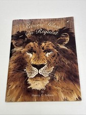 Reverse Glass on Request Sherry C Nelson 1985 Painting Templates Paperback