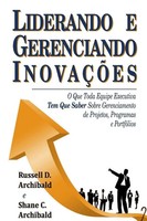 Liderando E Gerenciando InovaçõEs Russell D. Archibald (U. A.) Taschenbuch 2014