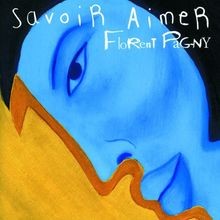 Savoir aimer von Florent Pagny | CD | Zustand sehr gut