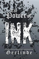 Gerlinde | The Power Of Ink | Taschenbuch | Englisch (2013) | Xlibris