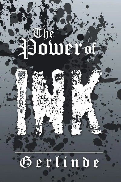 Gerlinde | The Power Of Ink | Taschenbuch | Englisch (2013) | Xlibris-image