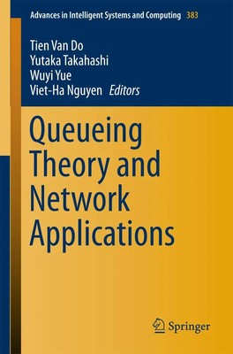 Tien Van Do (u. a.) | Queueing Theory and Network Applications | Taschenbuch