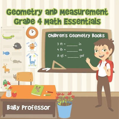 Baby | Geometry and Measurement Grade 4 Math Essentials | Taschenbuch | Englisch
