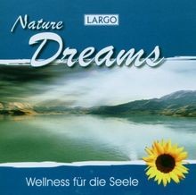 Nature Dreams - Entspannungsmusik und Naturgeräusche von L... | CD | Zustand neu