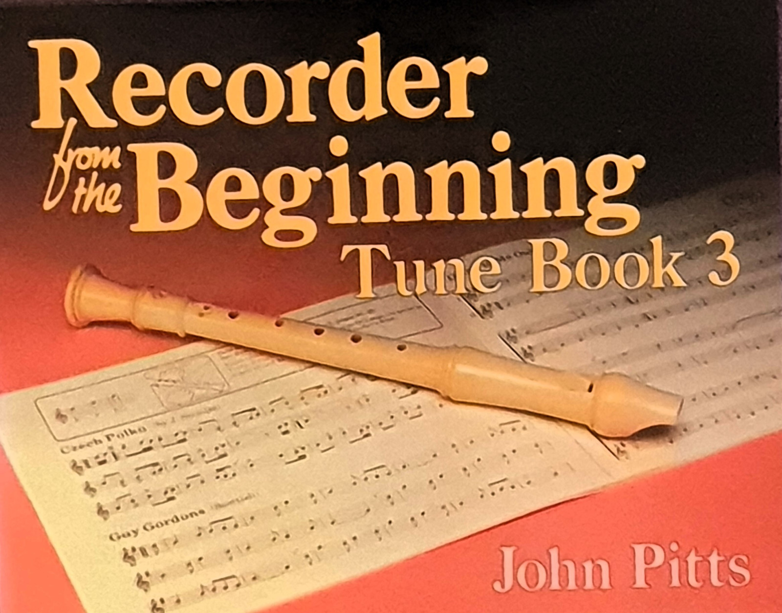 Recorder From The Beginning Tune Music Book 3 - Pitts - Solos Duets Descant