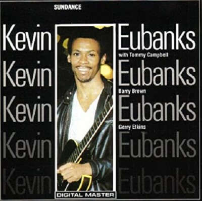 Kevin Eubanks - Sundance - New Vinyl Record LP