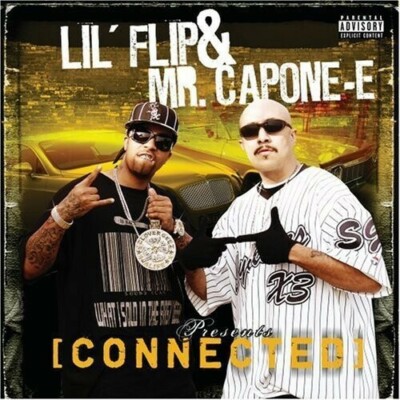 SEALED LIL FLIP & MR. CAPONE-E CONNECTED CD 2006 B-DUB RECORDS