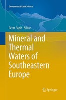 Mineral And Thermal Waters Of Southeastern Europe Petar Papic