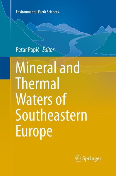 Mineral And Thermal Waters Of Southeastern Europe Petar Papic-image
