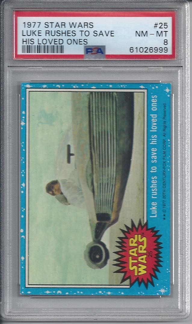 1977 Topps Star Wars Luke Rushes to Save His Loved Ones #25 - PSA 8 NM-MT