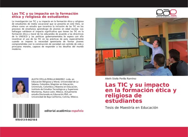 Alieth Stella Perilla RamíRez | Las TIC Y Su Impacto En La FormacióN éTica Y...-image