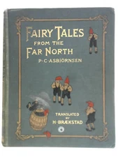 Fairy Tales from the Far North (P. C. Asbjornsen - 1897) (ID:67588)