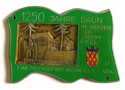 Plakette 1250 Jahre Daun im Herzen der Vulkan-Eifel 1. Int. Zielfahrt 1981 ADAC