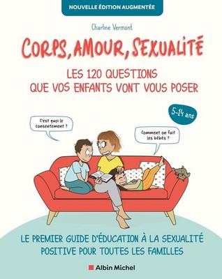 Charline VERMON Corps, amour, sexualité : les 120 questions que vos  (Paperback)