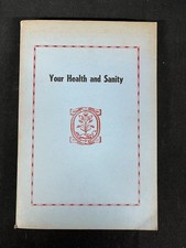 Your Health; Your Sanity In The Age Of Treason by Swinburne Clymer  Occult 1958
