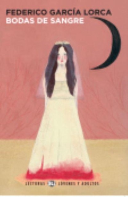 Young Adult ELI Readers - Spanish: Bodas de sangre +  PAPERBACK (SPANISH)