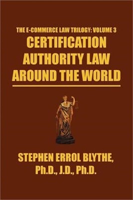 Certification Authority Law: Around The World (Paperback or Softback)