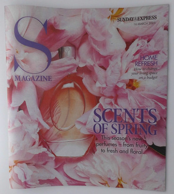 Scottish Sunday Express Magazin 16. März 2025 neue Parfums, Home Refresh