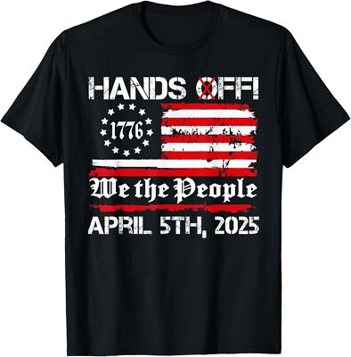 Hands Off Protest Saturday April 5 USA flag Men Women T-Shirt
