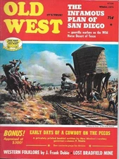 Old West Winter 1975 San Diego Clay Allison Washita Lost Bradfield Mine Pecos NM
