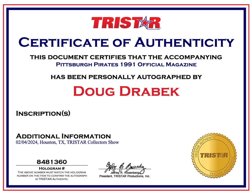 DOUG DRABEK Signed 1991 Pittsburgh Pirates Official Magazine Tristar Hologram - Image 4 of 4