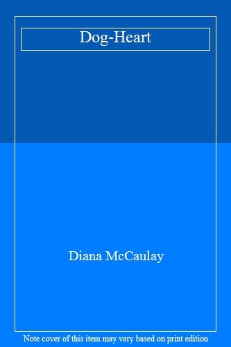 Dog-Heart,Diana McCaulay