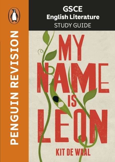GCSE Study Guide: My Name is Leon by Kit de Waal Paperback