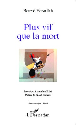 Herzallah Bouzid | Plus vif que la mort | Taschenbuch | Französisch (2020)