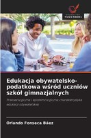 Orlando Fonseca BáEz | Edukacja Obywatelsko-Podatkowa W¿RóD UcznióW Szkó¿...
