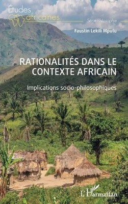Rationalits dans le contexte africain: Implications socio-philosophiques by Faus