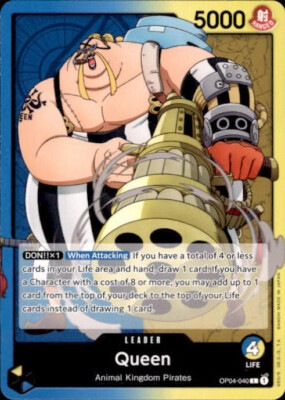 One Piece Kingdoms of Intrigue Eng. Queen OP04-040 (V.1) Leader