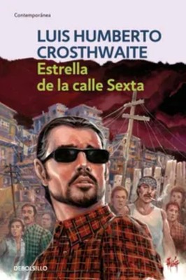 Estrella De La Calle Sexta By Luis Humberto Crosthwaite Mexican Spanish Book New