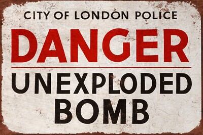 Gefahr Blindgänger Bombe Aluminium Blechschild Männerhöhle Haus