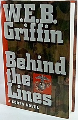 Behind the Lines: Bk. 7 (Corps S.), Griffin, W. E. B.