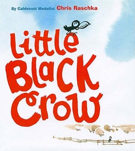 Little Black Crow by Chris Raschka: Used