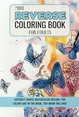 MINI REVERSE COLORING BOOK FOR ADUL..., MIND BLOOM, TAC