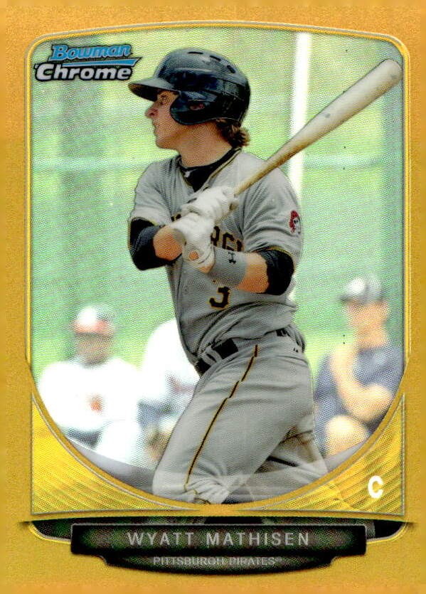 2013 Bowman Chrome Mini #98 Wyatt Mathisen Gold Refractors #/50