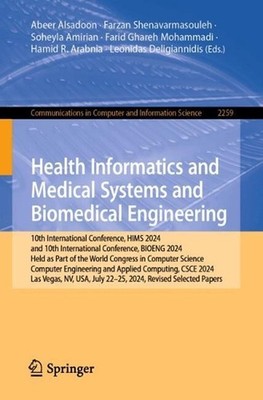 Health Informatics and Medical Systems and Biomedical Engineering: 10th Internat