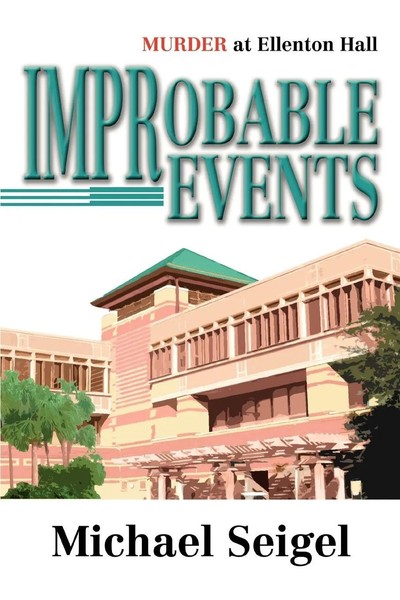 Michael Seigel | Improbable Events | Taschenbuch | Englisch (2005) | Iuniverse-image