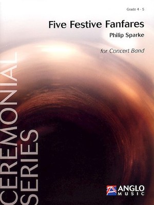 Five Festive Fanfares Grade 4 - Score Only
