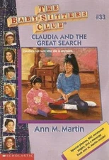 Claudia and the Great Search (Baby-sitters Club, 33) by Ann M. Martin