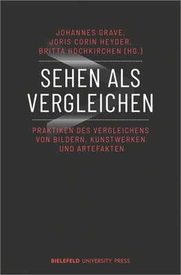 Sehen als Vergleichen | Johannes Grave | Deutsch | Taschenbuch | 218 S. | 2020