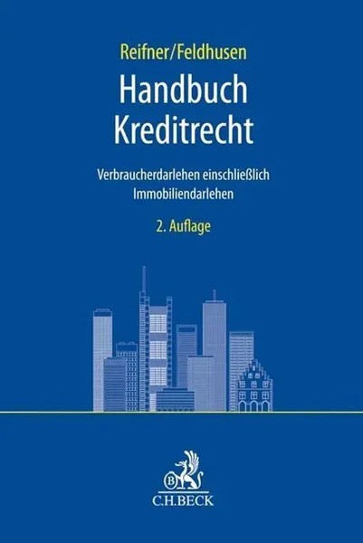 Handbuch Kreditrecht | Verbraucherdarlehen EinschließLich Immobiliardarlehen-image