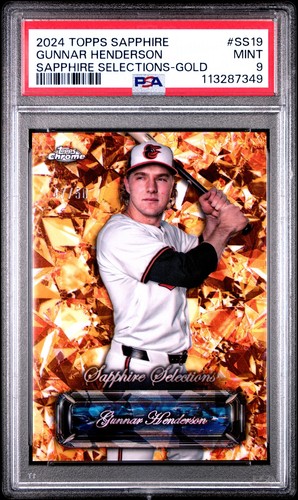 2024 Topps Chrome Sapphire Sapphire Selections Gunnar Henderson Gold /50 PSA 9
